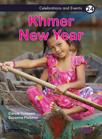 Khmer New Year : Celebrations & Events - Suzanne Fletcher