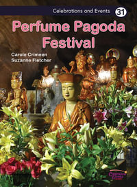 Perfume Pagoda Festival : Celebrations & Events - Suzanne Fletcher