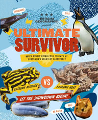 Ultimate Survivor - Australian Geographic