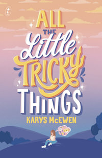 All the Little Tricky Things - Karys McEwen