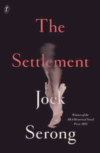 The Settlement - Jock Serong