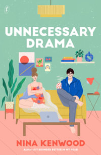 Unnecessary Drama - Nina Kenwood