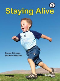 Staying Alive : Book 2 - Carole Crimeen