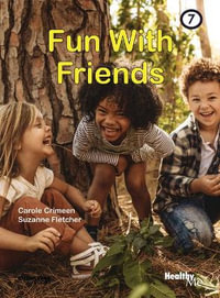 Fun with Friends : Book 7 - Carole Crimeen