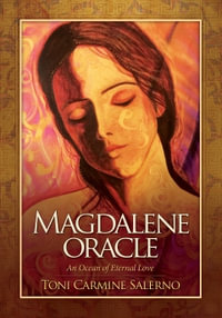 Magdalene Oracle Bordeless Ed. : An Ocean of Eternal Love - Toni Carmine Salerno