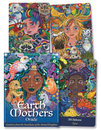 Earth Mothers Oracle : Guidance from the Guardians of the Animal Kingdom - Lynda Bell