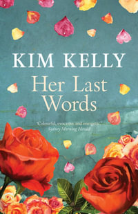 Her Last Words - Kim Kelly