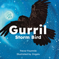 Gurril Storm Bird : Storm Bird - Trevor Foumile