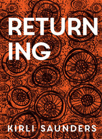 Returning - Kirli Saunders