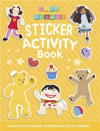 Play School : Sticker Activity Book - ABC Kids