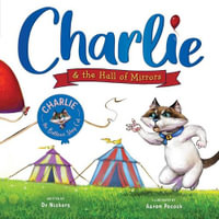 Charlie and the Hall of Mirrors (HB) - Dr. Nickers