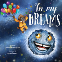 In My Dreams - Chelsea Schar-Grant