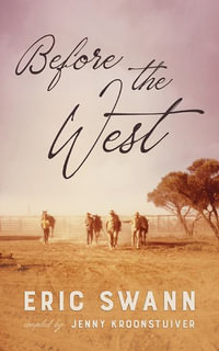 Before the West - Eric Swann