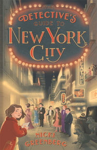 The Detective's Guide to New York City - Nicki Greenberg