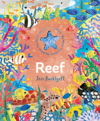 Big World, Tiny World : Reef - Jess Racklyeft