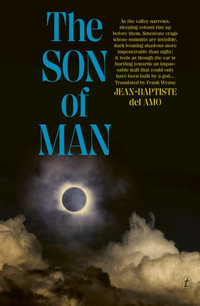 The Son of Man - Jean-Baptiste Del Amo