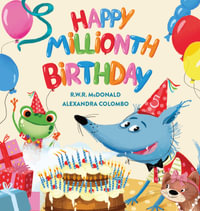 Happy Millionth Birthday - R.W.R McDonald