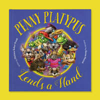 Penny Platypus Lends A Hand - Chelsea Schar-Grant