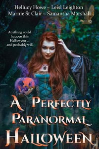 A Perfectly Paranormal Halloween - Leisl Leighton