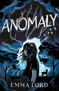 Anomaly - Emma Lord