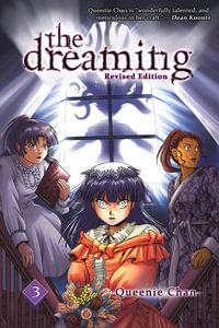 The Dreaming : Volume 3 - Queenie Chan