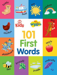 ABC Kids and The Wiggles : 101 First Words - ABC Kids