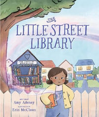 The Little Street Library - Amy Adeney