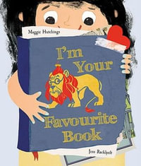 I'm Your Favourite Book - Maggie Hutchings