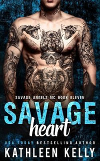 Savage Heart : Motorcycle Club Romance - Clarise Tan