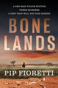 Bone Lands - Pip Fioretti