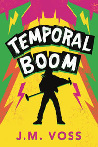 Temporal Boom - J. M. Voss