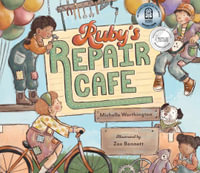 Ruby's Repair Cafe - Michelle Worthington