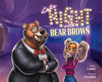 Late Night With Bear Brown - Connie