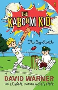 The Big Switch : The Kaboom Kid Series : Book 1 - David Warner