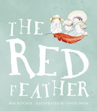 Red Feather - Ben Kitchin