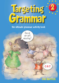 Targeting Grammar Activity Book Year 2 : Targeting Grammar - Pascal Press