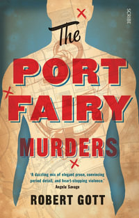 The Port Fairy Murders : Murders - Robert Gott