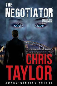 The Negotiator - Chris Taylor