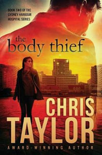 The Body Thief - Chris Taylor