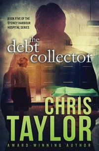 The Debt Collector - Chris Taylor