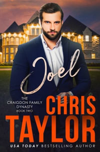 JOEL : The Craigdon Family Dynasty - Chris Taylor