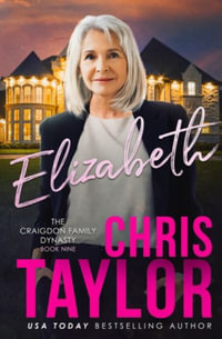 ELIZABETH - Chris Taylor