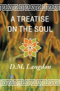 A Treatise on the Soul - D. M. Langdon