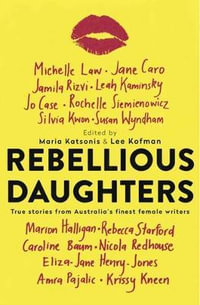 Rebellious Daughters - Maria Katsonis