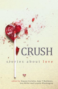 Crush : Stories About Love - Simone Corletto