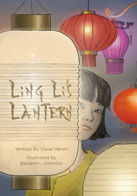 Ling Li's Lantern - Steve Heron