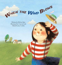 When the Wind Blows : Science Storybooks - Mi-Hye Kim