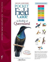 Steve Parish Pocket Field Guide : Birdlife of Queensland - Michael Morcombe