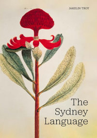 The Sydney Language - Jakelin Troy