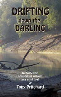 Drifting Down the Darling - Tony Pritchard